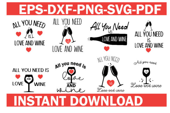 All You Need is Love and Wine