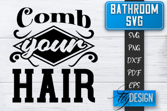 Comb Your Hair Graphics for Crafts