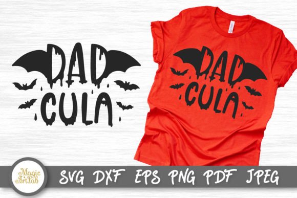 Dadcula T Shirt Design Graphics for Crafts