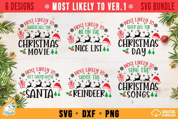 Most Likely to Christmas Bundle Graphics for Crafts