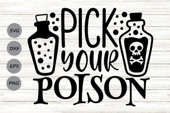 Pick Your Poison Graphics for Crafts